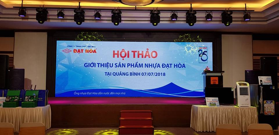 HỘI THẢO KHÁCH HÀNG “GIỚI THIỆU SẢN PHẨM NHỰA ĐẠT HÒA” TẠI TỈNH QUẢNG BÌNH NGÀY 07/07/2018