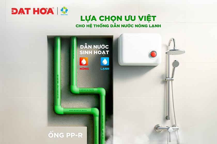 ỐNG VÀ PHỤ KIỆN PP-R - LỰA CHỌN ƯU VIỆT CHO HỆ THỐNG DẪN NƯỚC NÓNG LẠNH