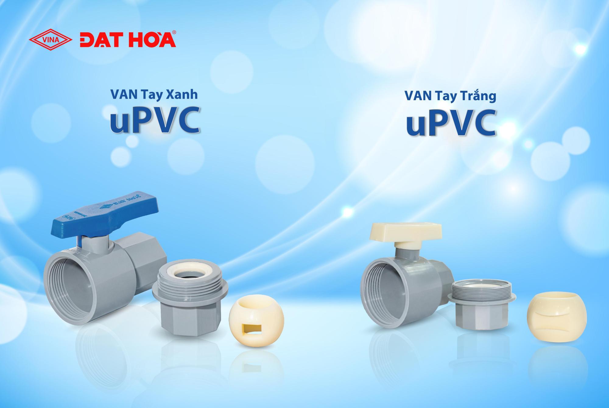 BẠN ĐÃ BIẾT CẤU TẠO CỦA VAN NHỰA uPVC ĐẠT HÒA?
