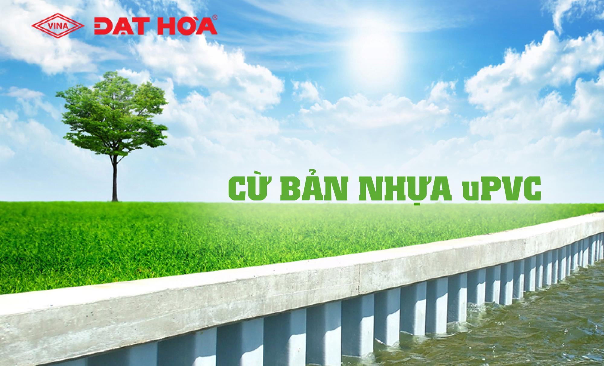 ỨNG DỤNG CỪ BẢN NHỰA TRONG CHỐNG NGẬP – SẠC LỞ ĐẤT