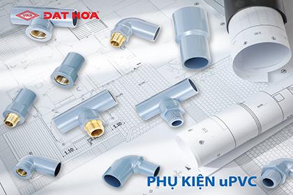 PHỤ KIỆN NHỰA uPVC – ĐIỂM NỐI QUAN TRỌNG TRONG HỆ THỐNG ỐNG DẪN NƯỚC