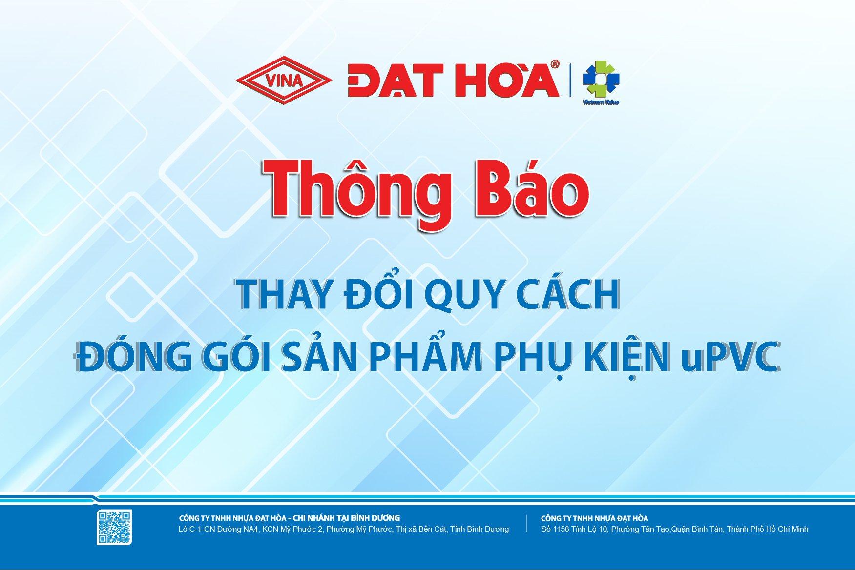 THÔNG BÁO THAY ĐỔI QUY CÁCH ĐÓNG GÓI TRÊN SẢN PHẨM PHỤ KIỆN NHỰA uPVC ÁP DỤNG THÁNG 10/2022