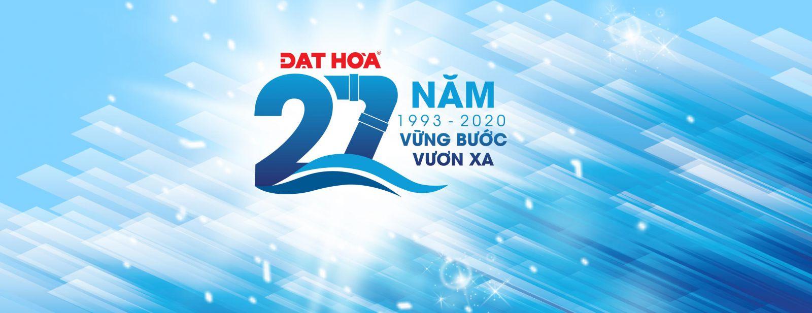 Đạt hòa tuổi 27 - vững bước vươn xa
