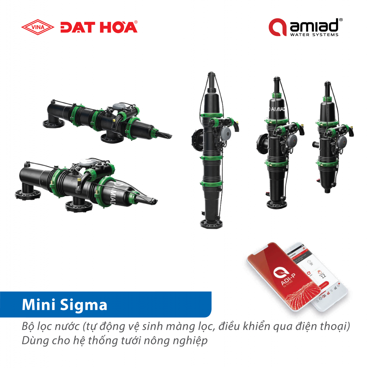 Nhựa Đạt Hòa là nhà phân phối độc quyền tại Việt Nam về thiết bị lọc nước amiad - xuất xứ israel