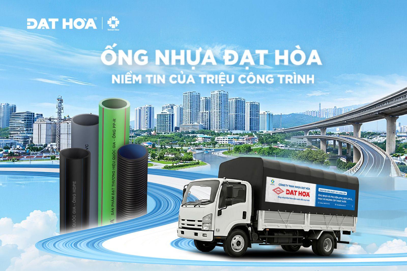 Ống nhựa Đạt Hòa - niềm tin của triệu công trình trên cả nước
