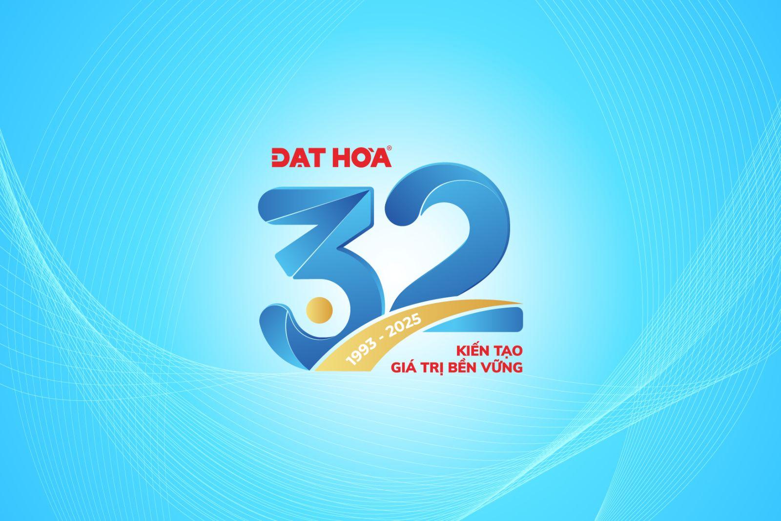 Hành Trình 32 Năm - Kiến Tạo Giá Trị Bền Vững