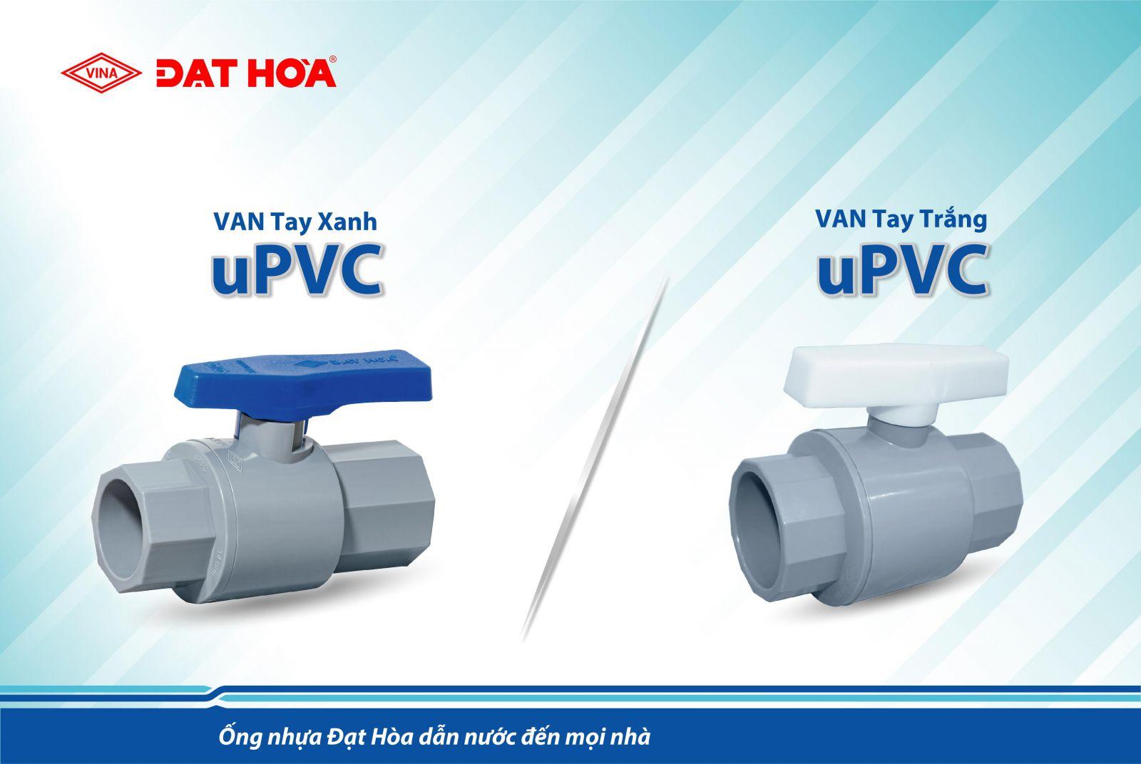 ƯU ĐIỂM VAN NHỰA uPVC ĐẠT HÒA