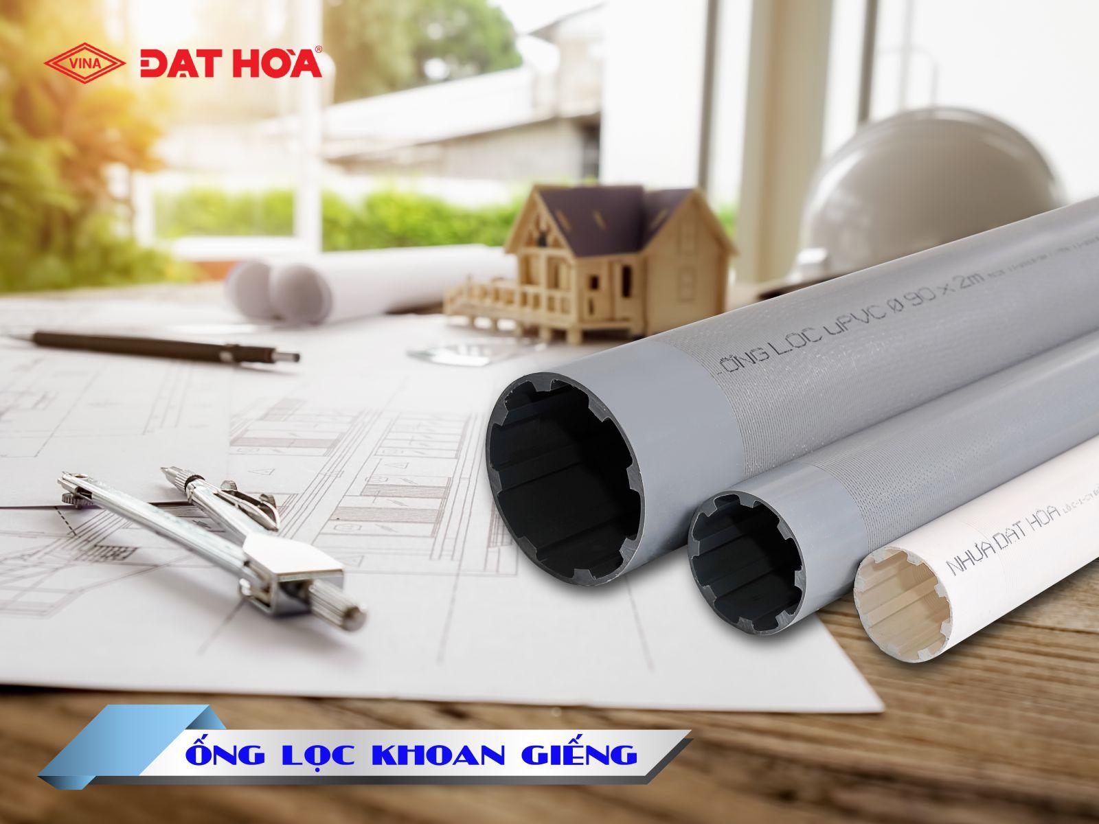 ỐNG LỌC KHOAN GIẾNG uPVC GIẢI PHÁP LỌC NƯỚC - LỌC CÁT KHOAN GIẾNG