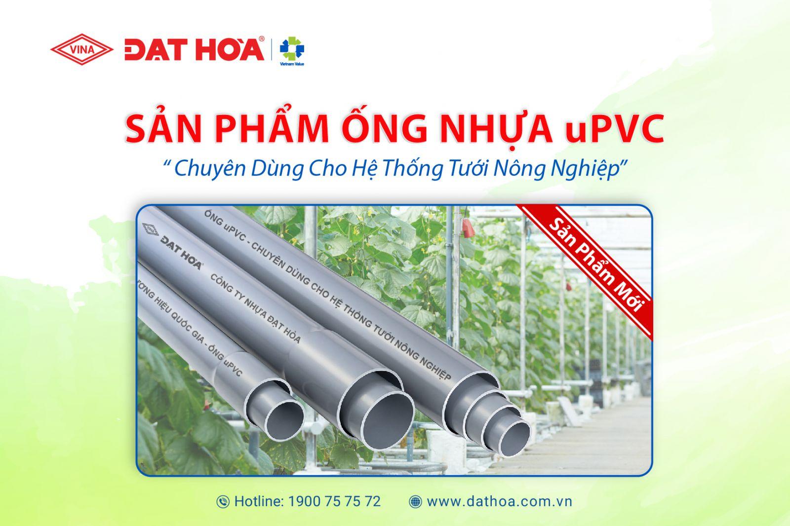 SẢN PHẨM MỚI ỐNG NHỰA uPVC DÙNG CHO HỆ THỐNG TƯỚI NÔNG NGHIỆP