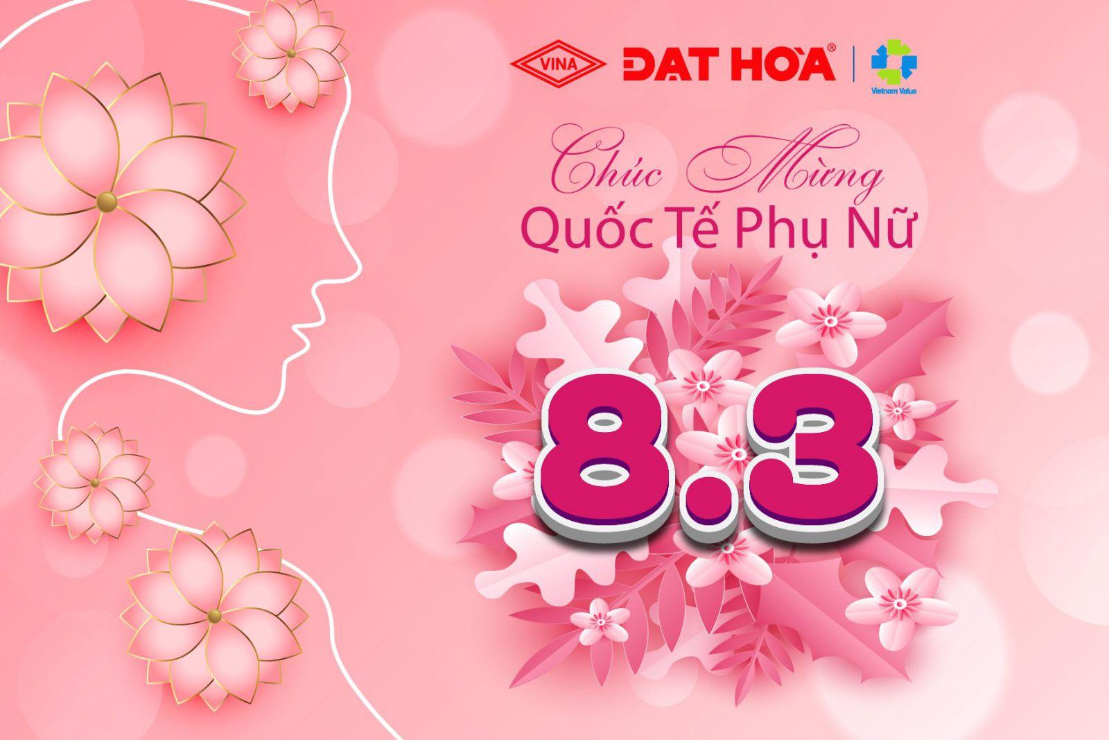 Nhựa Đạt Hòa chúc mừng ngày 08/03 đến khách hàng, cb. cnv nữ